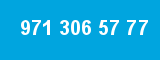 971 306 57 77